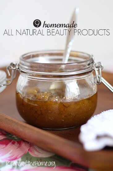 9 Homemade All Natural Beauty Products