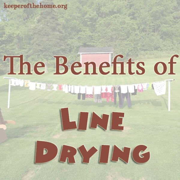 Benefits of Line Drying Benefits of Line Drying